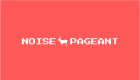 Noise pageant